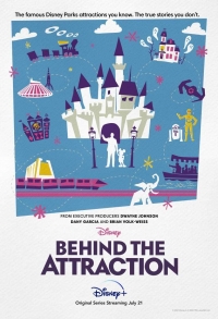 Nieuwe serie BEHIND THE ATTRACTION vanaf 21 juli op Disney+